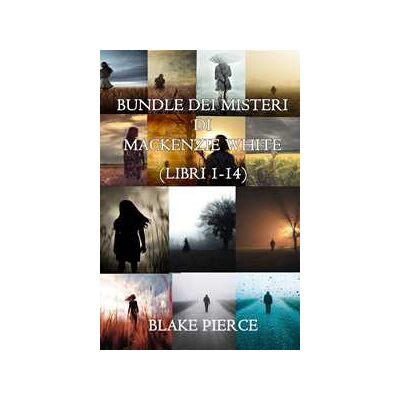 Bundle dei Thriller di Mackenzie White: Libri 1-14 Bundle dei Thriller di Mackenzie White: Libri 1-14