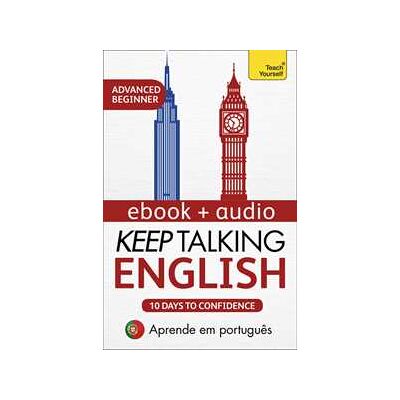 Keep Talking English Audio Course - Ten Days to Confidence Keep Talking English Audio Course - Ten Days to Confidence