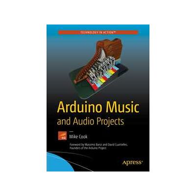 Arduino Music and Audio Projects Arduino Music and Audio Projects