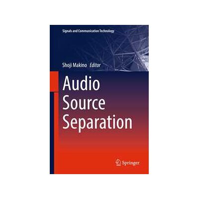 Audio Source Separation Audio Source Separation