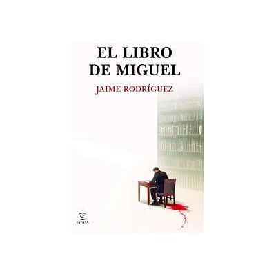 El libro de Miguel El libro de Miguel