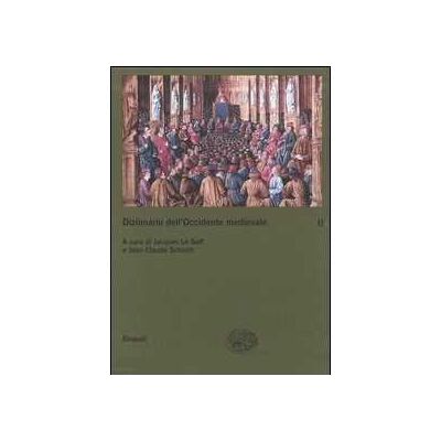 Dizionario dell'Occidente medievale. Temi e percorsi. Vol. 2: Letteratura/e-Violenza. Dizionario dell'Occidente medievale. Temi e percorsi. Vol. 2: Letteratura/e-Violenza.
