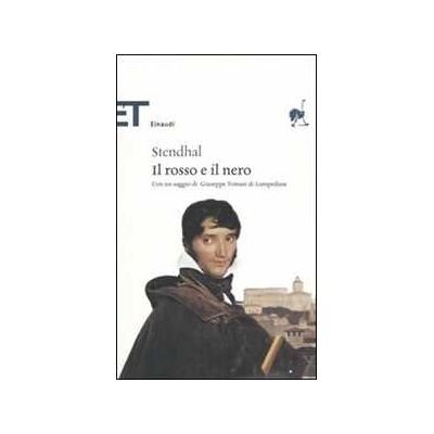 Stendhal Il rosso e il nero Stendhal Il rosso e il nero