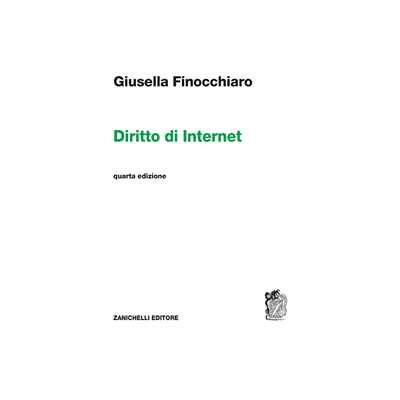 Giusella Finocchiaro Diritto di Internet Giusella Finocchiaro Diritto di Internet