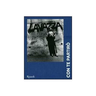 Lavazza. Con te partirò. 20 anni, 240 mesi, 170 immagini. Ediz. illustrata Lavazza. Con te partirò. 20 anni, 240 mesi, 170 immagini. Ediz. illustrata