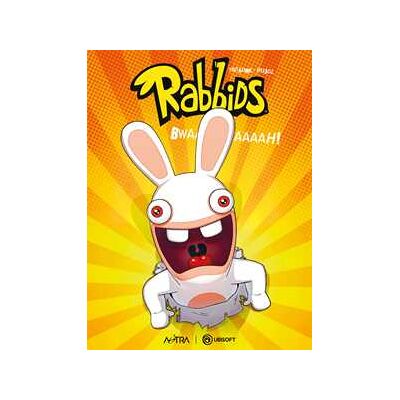 Thitaume Rabbids. Vol. 1: Bwaaaaaaaaaah Thitaume Rabbids. Vol. 1: Bwaaaaaaaaaah