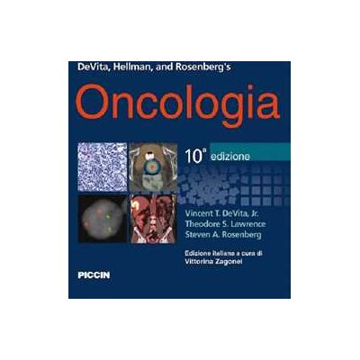 Vincent T. De Vita;Samuel Hellman;Steven A. Rosenberg Oncologia Vincent T. De Vita;Samuel Hellman;Steven A. Rosenberg Oncologia