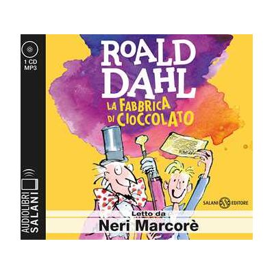 Roald Dahl La fabbrica di cioccolato letto da Neri Marcorè. Audiolibro. CD Audio formato MP3 Roald Dahl La fabbrica di cioccolato letto da Neri Marcorè. Audiolibro. CD Audio formato MP3