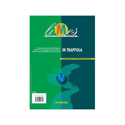 Limes. Rivista italiana di geopolitica (2026). Vol. 3: In trappola Limes. Rivista italiana di geopolitica (2026). Vol. 3: In trappola