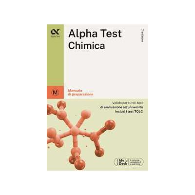Stefania Provasi;Alberto Zaffiro;Doriana Rodino Alpha Test Chimica. Manuale di preparazione Stefania Provasi;Alberto Zaffiro;Doriana Rodino Alpha Test Chimica. Manuale di preparazione