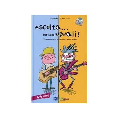 Guillame Saint-James Ascolta... non sono uguali. 14 comparazioni sonore per comprendere e spiegare la musica. Ediz. illustrata. Con CD Audio. Vol. 1 Guillame Saint-James Ascolta... non sono uguali. 14 comparazioni sonore per comprendere e spiegare la musica. Ediz. illustrata. Con CD Audio. Vol. 1