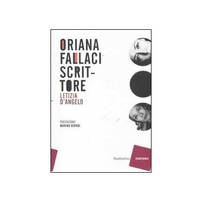 Letizia D'Angelo Oriana Fallaci scrittore Letizia D'Angelo Oriana Fallaci scrittore