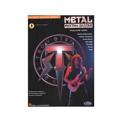 Troy Stetina Metal rhythm guitar. Con Audio Online. Vol. 1 Troy Stetina Metal rhythm guitar. Con Audio Online. Vol. 1