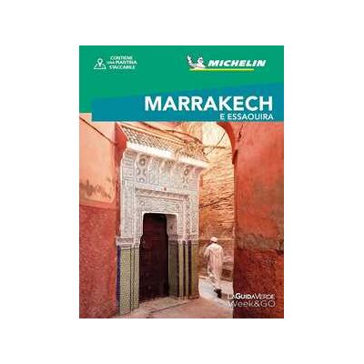 Marrakech & Essaouira. Con mappa estraibile Marrakech & Essaouira. Con mappa estraibile