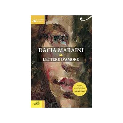 Dacia Maraini Lettere d'amore. Con CD Audio Dacia Maraini Lettere d'amore. Con CD Audio