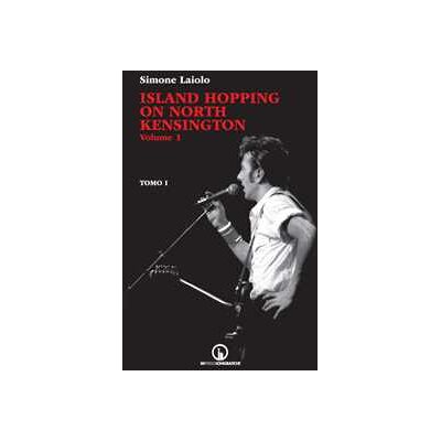 Simone Laiolo Island Hopping on North Kensington. Vol. 1/1 Simone Laiolo Island Hopping on North Kensington. Vol. 1/1