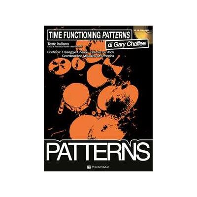 Gary Chaffee Time Functioning Patterns. Ediz. italiana. Con File audio per il download Gary Chaffee Time Functioning Patterns. Ediz. italiana. Con File audio per il download