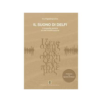 Ivo Papadopoulos Il suono di Delfi. Con CD-Audio Ivo Papadopoulos Il suono di Delfi. Con CD-Audio