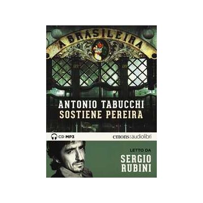 Antonio Tabucchi Sostiene Pereira letto da Sergio Rubini. Audiolibro. CD Audio formato MP3 Antonio Tabucchi Sostiene Pereira letto da Sergio Rubini. Audiolibro. CD Audio formato MP3
