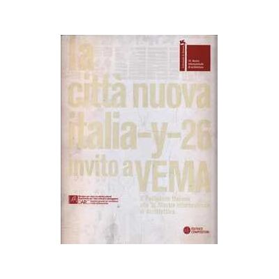 La città nuova italia-y-2026. Invito a VEMA La città nuova italia-y-2026. Invito a VEMA