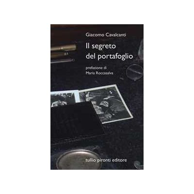 Giacomo Cavalcanti Il segreto del portafoglio Giacomo Cavalcanti Il segreto del portafoglio