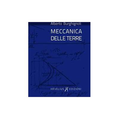 Alberto Burghignoli Meccanica delle terre Alberto Burghignoli Meccanica delle terre