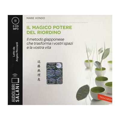 Marie Kondo Il magico potere del riordino. Il metodo giapponese che trasforma i vostri spazi e la vostra vita letto da Angela Ricciardi. Audiolibro. 2 CD Audio formato MP3 Marie Kondo Il magico potere del riordino. Il metodo giapponese che trasforma i vostri spazi e la vostra vita letto da Angela Ricciardi. Audiolibro. 2 CD Audio formato MP3