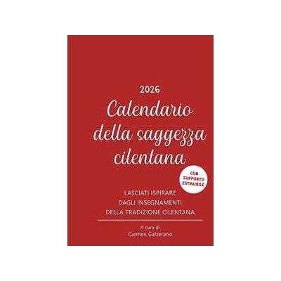 Calendario della saggezza cilentana 2026 Calendario della saggezza cilentana 2026