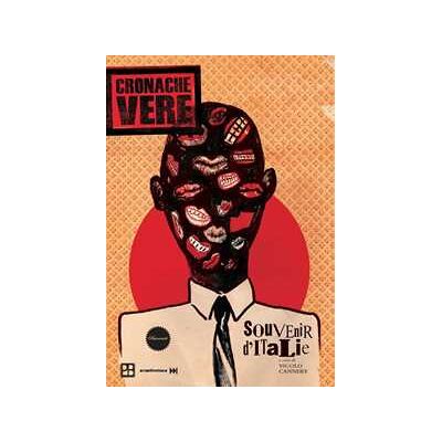 Cronache vere. Souvenir d'Italie Cronache vere. Souvenir d'Italie