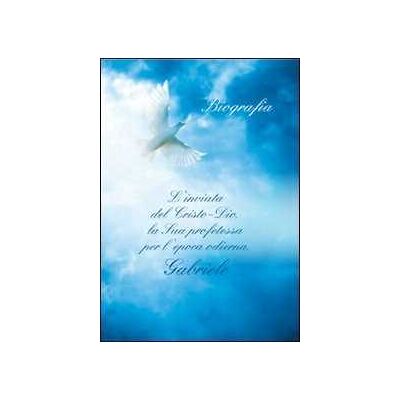 L' inviata del Cristo-Dio, la sua profetessa per l'epoca odierna, Gabrile. Biografia. Con CD Audio L' inviata del Cristo-Dio, la sua profetessa per l'epoca odierna, Gabrile. Biografia. Con CD Audio
