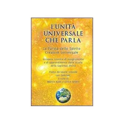 L' unità universale che parla. Con CD Audio L' unità universale che parla. Con CD Audio