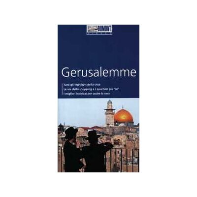 Michel Rauch Gerusalemme. Con Carta geografica ripiegata Michel Rauch Gerusalemme. Con Carta geografica ripiegata