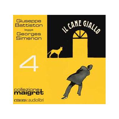 Georges Simenon Il cane giallo letto da Giuseppe Battiston. Audiolibro. CD Audio formato MP3 Georges Simenon Il cane giallo letto da Giuseppe Battiston. Audiolibro. CD Audio formato MP3