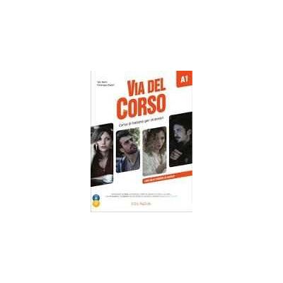 Telis Marin;Pierangela Diadori Via del Corso A1. Libro dello studente ed esercizi. Con 2 CD-Audio. Con DVD video Telis Marin;Pierangela Diadori Via del Corso A1. Libro dello studente ed esercizi. Con 2 CD-Audio. Con DVD video