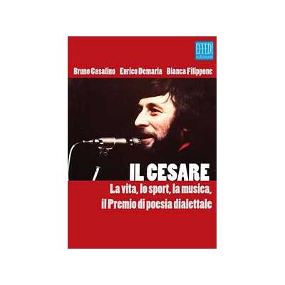 Bruno Casalino;Enrico De Maria;Bianca Filippone Il Cesare. La vita, lo sport, la musica, il premio di poesia dialettale. Con Audio Bruno Casalino;Enrico De Maria;Bianca Filippone Il Cesare. La vita, lo sport, la musica, il premio di poesia dialettale. Con Audio