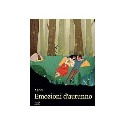 Emozioni d'autunno Emozioni d'autunno