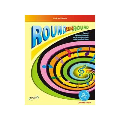 Lanfranco Perini Round and round. Con File audio in streaming Lanfranco Perini Round and round. Con File audio in streaming