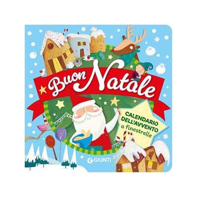 Paola Fabris Buon Natale. Calendario dell'Avvento a finestrelle. Ediz. a colori Paola Fabris Buon Natale. Calendario dell'Avvento a finestrelle. Ediz. a colori