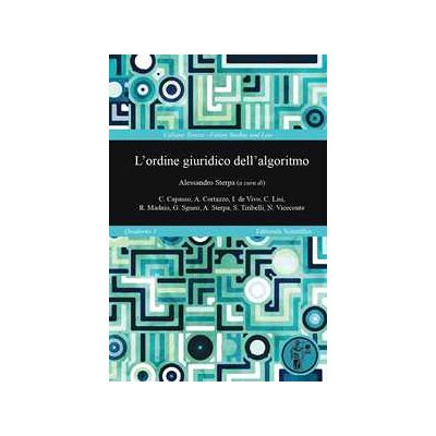 L'ordine giuridico dell'algoritmo L'ordine giuridico dell'algoritmo