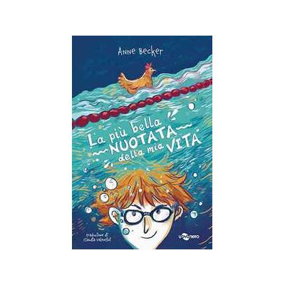 Anne Becker La più bella nuotata della mia vita Anne Becker La più bella nuotata della mia vita