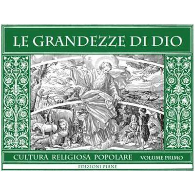 Le grandezze di Dio Le grandezze di Dio