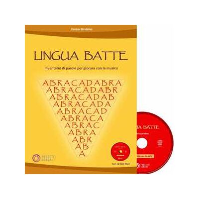 Enrico Strobino Lingua batte. Inventario di parole per giocare con la musica. Con CD-Audio Enrico Strobino Lingua batte. Inventario di parole per giocare con la musica. Con CD-Audio