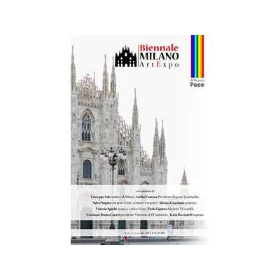 Biennale Milano. Art expo 2026. Arte per la pace Biennale Milano. Art expo 2026. Arte per la pace