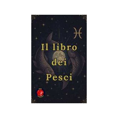 Il libro dei Pesci Il libro dei Pesci