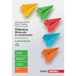 Giuseppe Valitutti Chimica: Molecole In Movimento. Laboratorio. Con E-book. Con Espa...