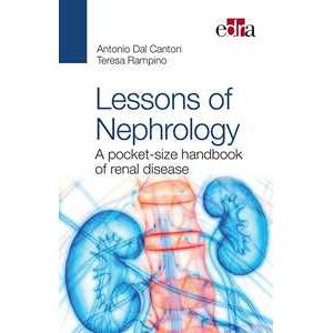 Antonio Dal Canton Lessons Of Nephrology. A Pocket-size Handbook Of Renal Disease