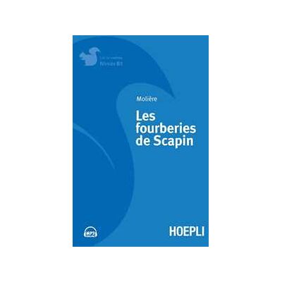 Molière Les fourberies de Scapin. Con File audio per il download Molière Les fourberies de Scapin. Con File audio per il download