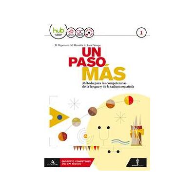 Daniela Rigamonti Un paso mas. Per le Scuole superiori. Con Cd Audio formato MP3. C... Daniela Rigamonti Un paso mas. Per le Scuole superiori. Con Cd Audio formato MP3. C...