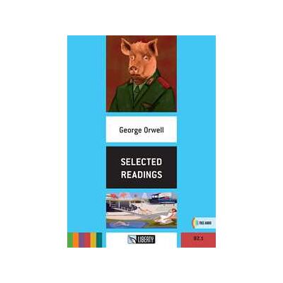 George Orwell Selected readings. Con File audio per il download George Orwell Selected readings. Con File audio per il download