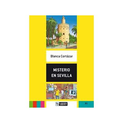 Blanca Cortázar Misterio en Sevilla. Con File audio per il download Blanca Cortázar Misterio en Sevilla. Con File audio per il download